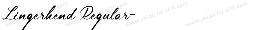 Lingerhend Regular字体转换